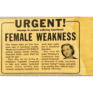 Lydia E. Pinkham's Vegetable Compound "Women Suffering Functional Weakness" 1940